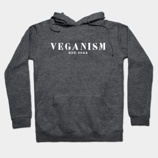 Veganism est 1944 Hoodie